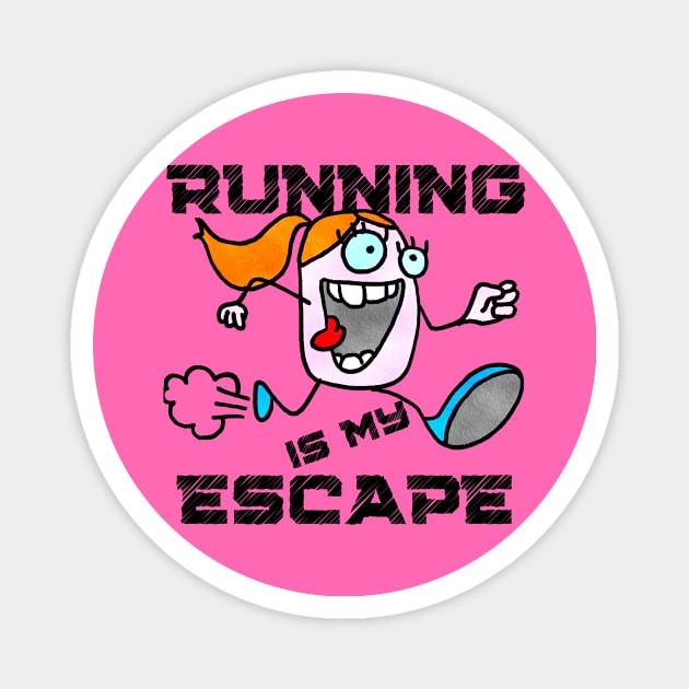 Running Is My Escape ( Cartoon Art ) Magnet by Dreanpitch